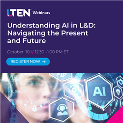 Understanding AI in L&amp;D: Navigating the Present and Future